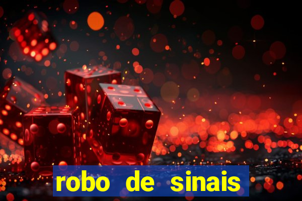 robo de sinais fortune tiger